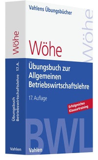 Bild: Übungsbuch zur Einführung in die Allgemeine Betriebswirtschaftslehre - Vahlen