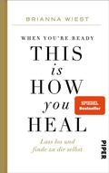Cover: When You're Ready, This Is How You Heal - Piper