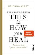 Cover: When You're Ready, This Is How You Heal - Piper