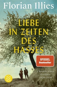 Abbildung von: Liebe in Zeiten des Hasses - Fischer Taschenbuch