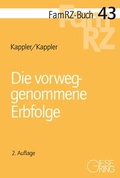Cover: Die vorweggenommene Erbfolge - Gieseking