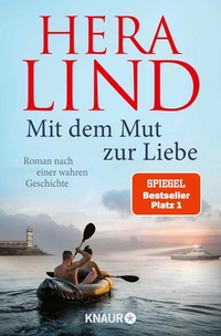 Enlarge image Cover: Mit dem Mut zur Liebe - Knaur