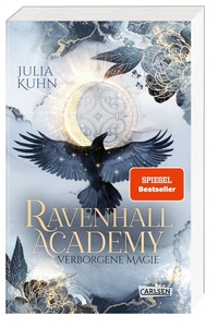 Abbildung von: Ravenhall Academy 1: Verborgene Magie - Carlsen