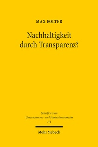 Abbildung von: Nachhaltigkeit durch Transparenz? - Mohr Siebeck