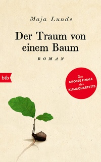 Abbildung von: Der Traum von einem Baum - btb