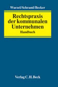 Bild: Rechtspraxis der kommunalen Unternehmen - C.H.BECK