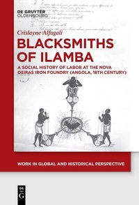 Enlarge image Cover: Blacksmiths of Ilamba - De Gruyter Oldenbourg