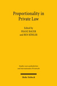 Enlarge image Cover: Proportionality in Private Law - Mohr Siebeck