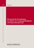 Cover: Die gerechte Grundsteuer im Lichte von Leistungsf&auml;higkeits- und &Auml;quivalenzprinzip - Boorberg