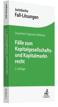 Abbildung von: Fälle zum Kapitalgesellschafts- und Kapitalmarktrecht - C.H.BECK
