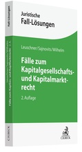 Cover: F&auml;lle zum Kapitalgesellschafts- und Kapitalmarktrecht - C.H.BECK