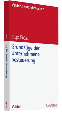 Abbildung von: Grundzüge der Unternehmensbesteuerung - Vahlen