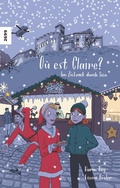 Cover: O&ugrave; est Claire? - SJW Schweiz. Jugendschriftenwerk