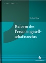 Cover: Reform des Personengesellschaftsrechts