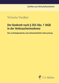 Abbildung von: Der Bankrott nach § 283 Abs. 1 StGB in der Verbraucherinsolvenz - C.F. Müller