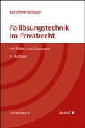 Cover: Falll&ouml;sungstechnik im Privatrecht Mit F&auml;llen und L&ouml;sungen - Manz