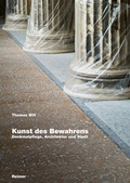 Cover: Kunst des Bewahrens - Reimer, Dietrich