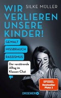Cover: Wir verlieren unsere Kinder! - Droemer
