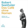 Cover: Das Caf&eacute; ohne Namen - H&ouml;rbuch Hamburg