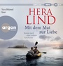 Cover: Mit dem Mut zur Liebe - Argon