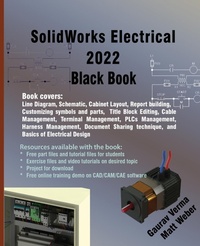 Abbildung von: SolidWorks Electrical 2022 Black Book - CADCAMCAE Works