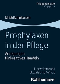 Abbildung von: Prophylaxen in der Pflege - Kohlhammer