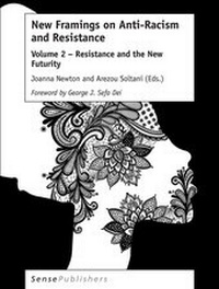 Enlarge image Cover: New Framings on Anti-Racism and Resistance - Brill | Sense