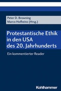 Cover: Protestantische Ethik in den USA des 20. Jahrhunderts - Kohlhammer