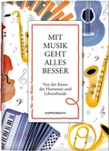 Cover: Mit Musik geht alles besser - Coppenrath