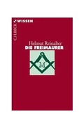Abbildung von: Die Freimaurer - C.H.BECK