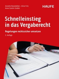 Abbildung von: Schnelleinstieg in das Vergaberecht - Haufe-Lexware