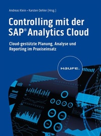 Enlarge image Cover: Controlling mit der SAP Analytics Cloud - Haufe-Lexware