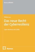 Cover: Das neue Recht der Cyberresilienz - Nomos