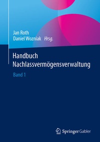 Bild: Handbuch Nachlassvermögensverwaltung - Springer Gabler