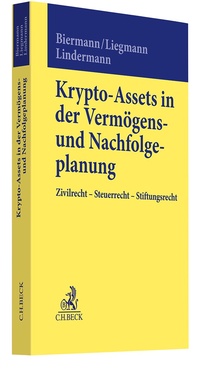 Enlarge image Cover: Krypto-Assets in der Vermögens- und Nachfolgeplanung - C.H.BECK