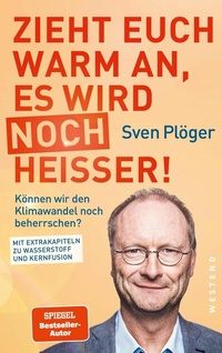 Abbildung von: Zieht euch warm an, es wird noch heißer! - Westend