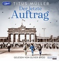 Cover: Der letzte Auftrag - Random House Audio