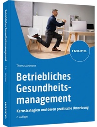 Abbildung von: Betriebliches Gesundheitsmanagement - Haufe-Lexware