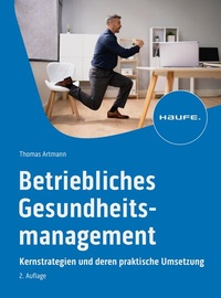 Abbildung von: Betriebliches Gesundheitsmanagement - Haufe-Lexware