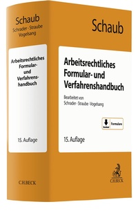 Bild vergrößern Bild: Arbeitsrechtliches Formular- und Verfahrenshandbuch - C.H.BECK