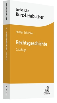Enlarge image Cover: Rechtsgeschichte - C.H.BECK