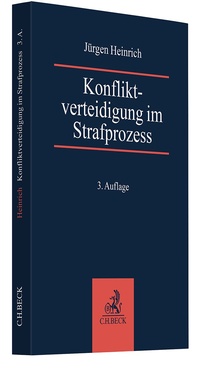 Abbildung von: Konfliktverteidigung im Strafprozess - C.H.BECK