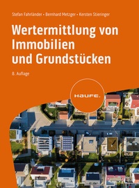 Abbildung von: Wertermittlung von Immobilien und Grundstücken - Haufe-Lexware