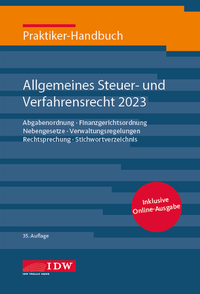 Abbildung von: Praktiker-Handbuch Allgemeines Steuer- und Verfahrensrecht 2023 - IDW