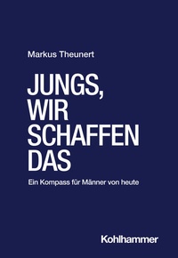 Abbildung von: Jungs, wir schaffen das - Kohlhammer