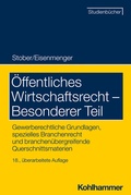 Cover: &Ouml;ffentliches Wirtschaftsrecht - Besonderer Teil - Kohlhammer