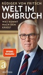 Cover: Welt im Umbruch - was kommt nach dem Krieg? - Aufbau