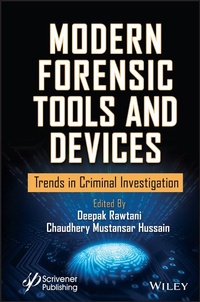 Enlarge image Cover: Modern Forensic Tools and Devices - Wiley-Scrivener