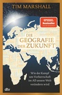 Cover: Die Geografie der Zukunft - dtv