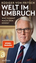Cover: Welt im Umbruch - was kommt nach dem Krieg? - Aufbau